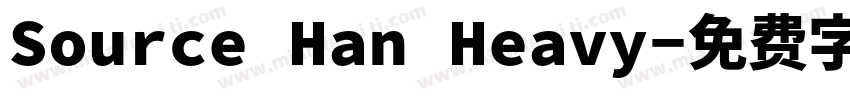 Source Han Heavy字体转换